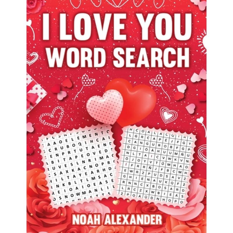 【4周达】I Love You Word Search: Romantic Gift Book [9781915372673]